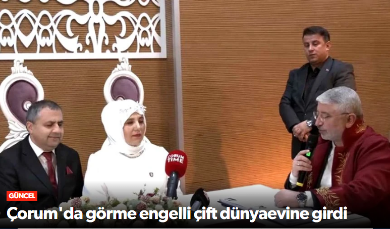 Çorum’da Engel Tanımayan Aşk