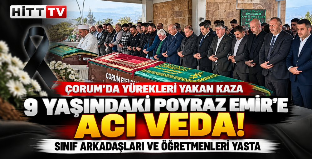Çorum'da Yürek Yakan Veda! 