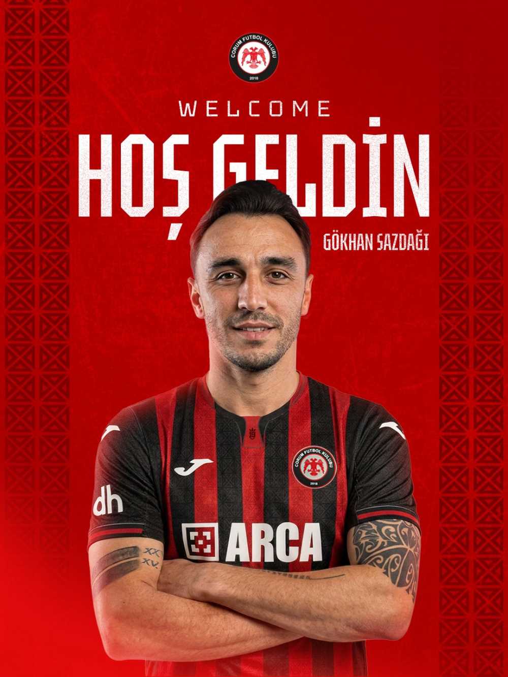 Çorum FK, Gökhan Sazdağı Transferini Resmen D…