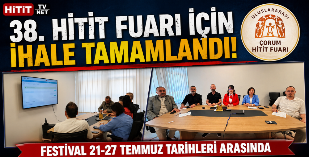 Çorum Hitit Fuarı İhalesi Sonuçlandı