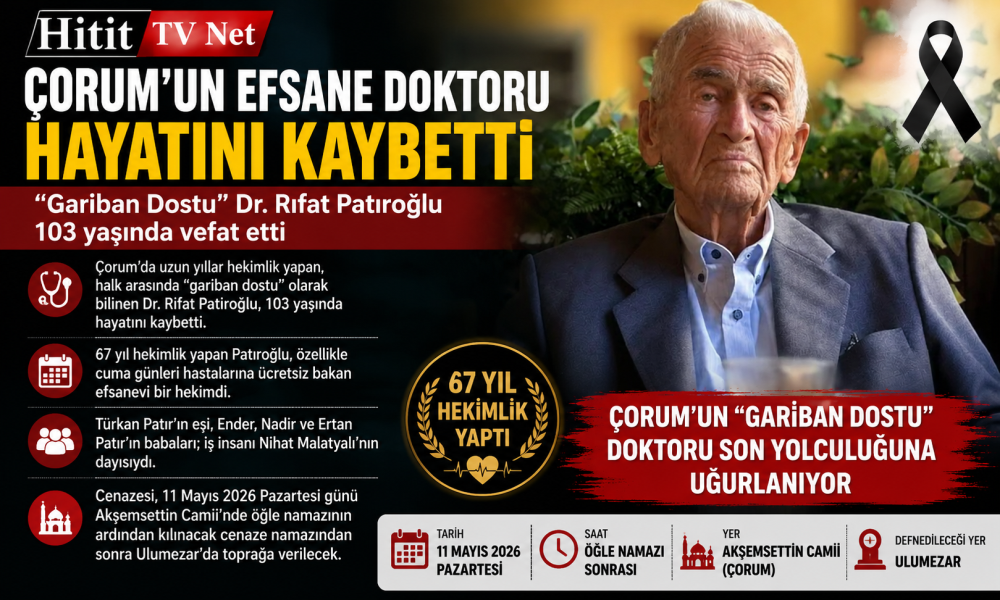 Efsane Dr. Rıfat Patıroğlu 103 yaşında vefat …