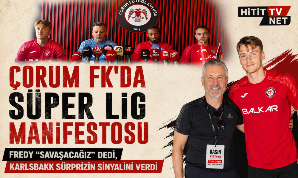 Fredy Hedefi Açıkladı, Karlsbakk Galatasaray’…