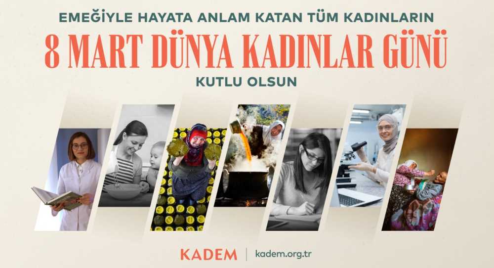 Kadem ‘Dünya Kadınlar Günü’ Mesajlarını Türki…