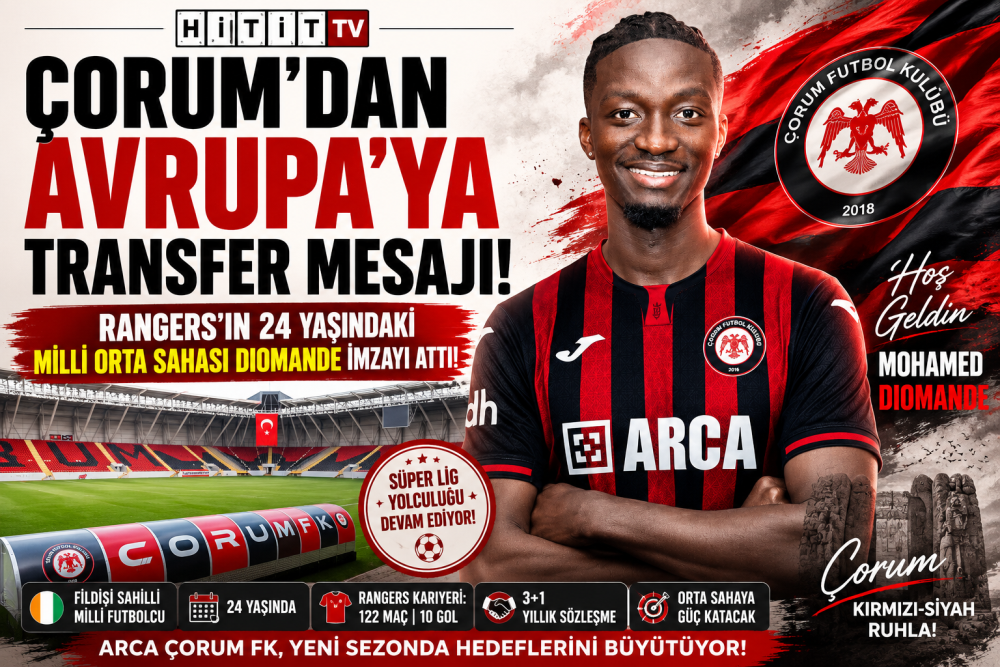 Mohamed Diomande Arca Çorum FK’da! 