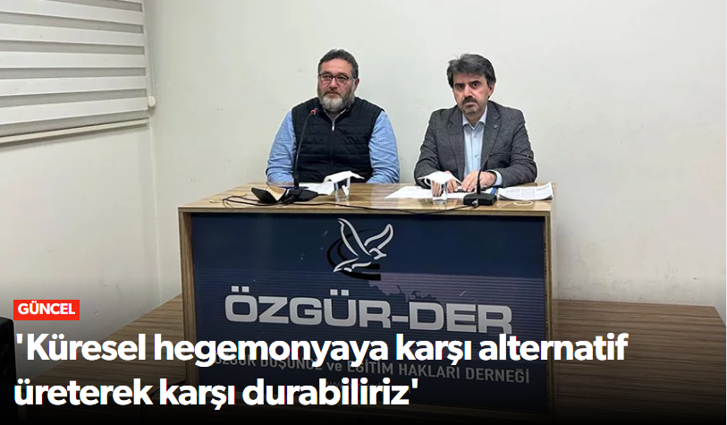 Özgür-Der'de "Siyonozmin dünü Bugünü ve Yarın…