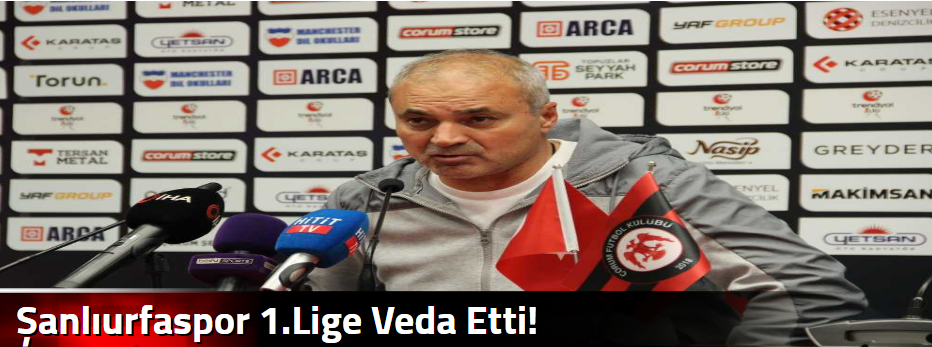 Şanlıurfaspor 1.Lige Veda Etti!