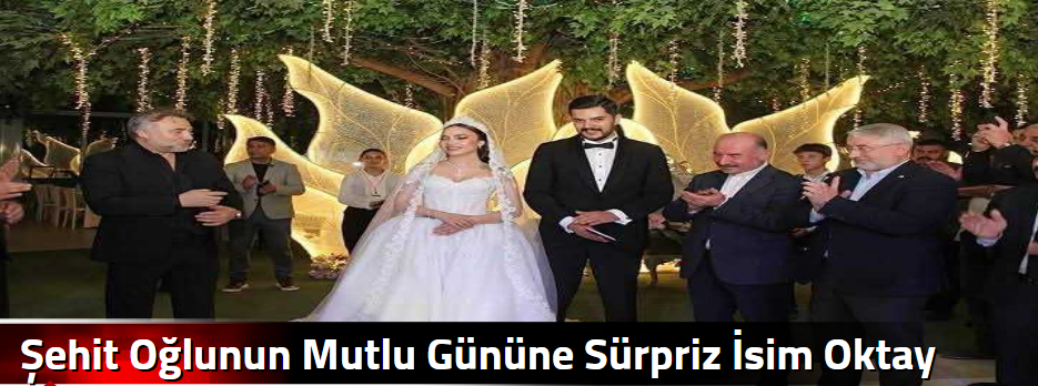 Şehit Oğlunun Mutlu Gününe Sürpriz İsim Oktay…