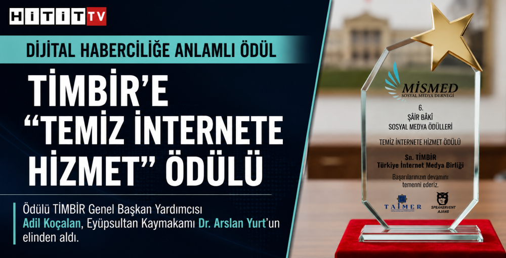 TİMBİR’e "Temiz İnternete Hizmet Ödülü" 