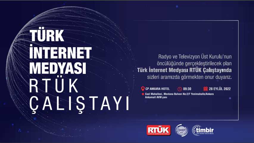 TİMBİR ve RTÜK Türk İnternet Medyası Çalıştay…