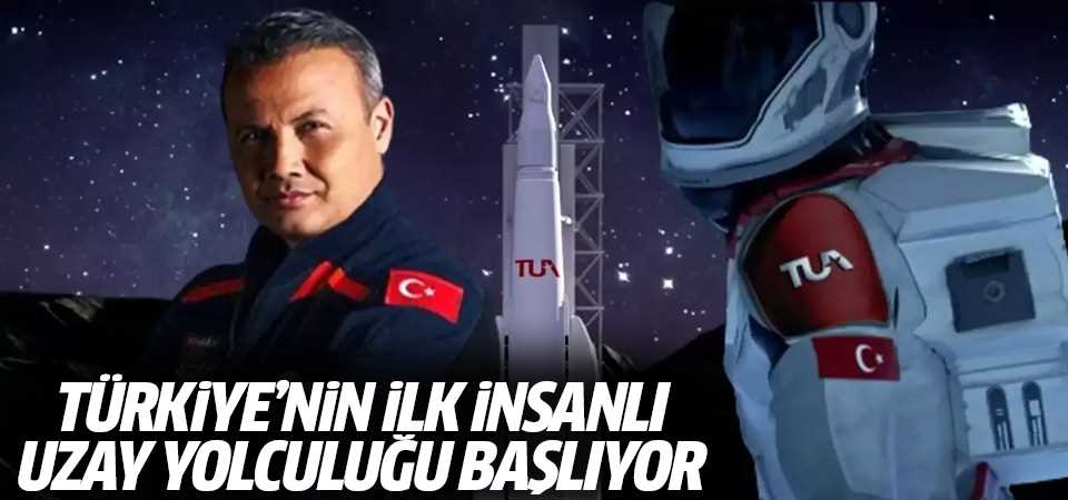 Türkiye'nin ilk insanlı uzay yolculuğu başlıy…